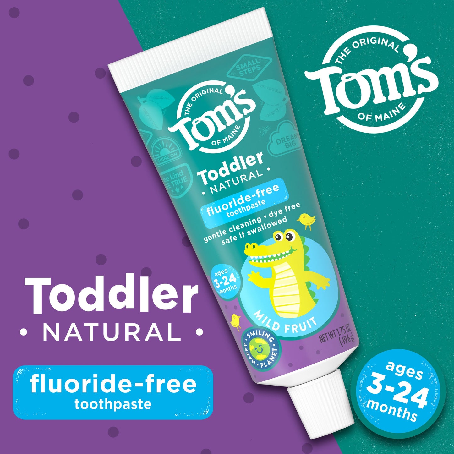 Tom's of Maine Toddler Fluoride - Free Training Toothpaste