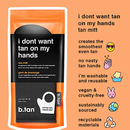 b.tan I Dont Want Tan On My Hands Tan Mitt
