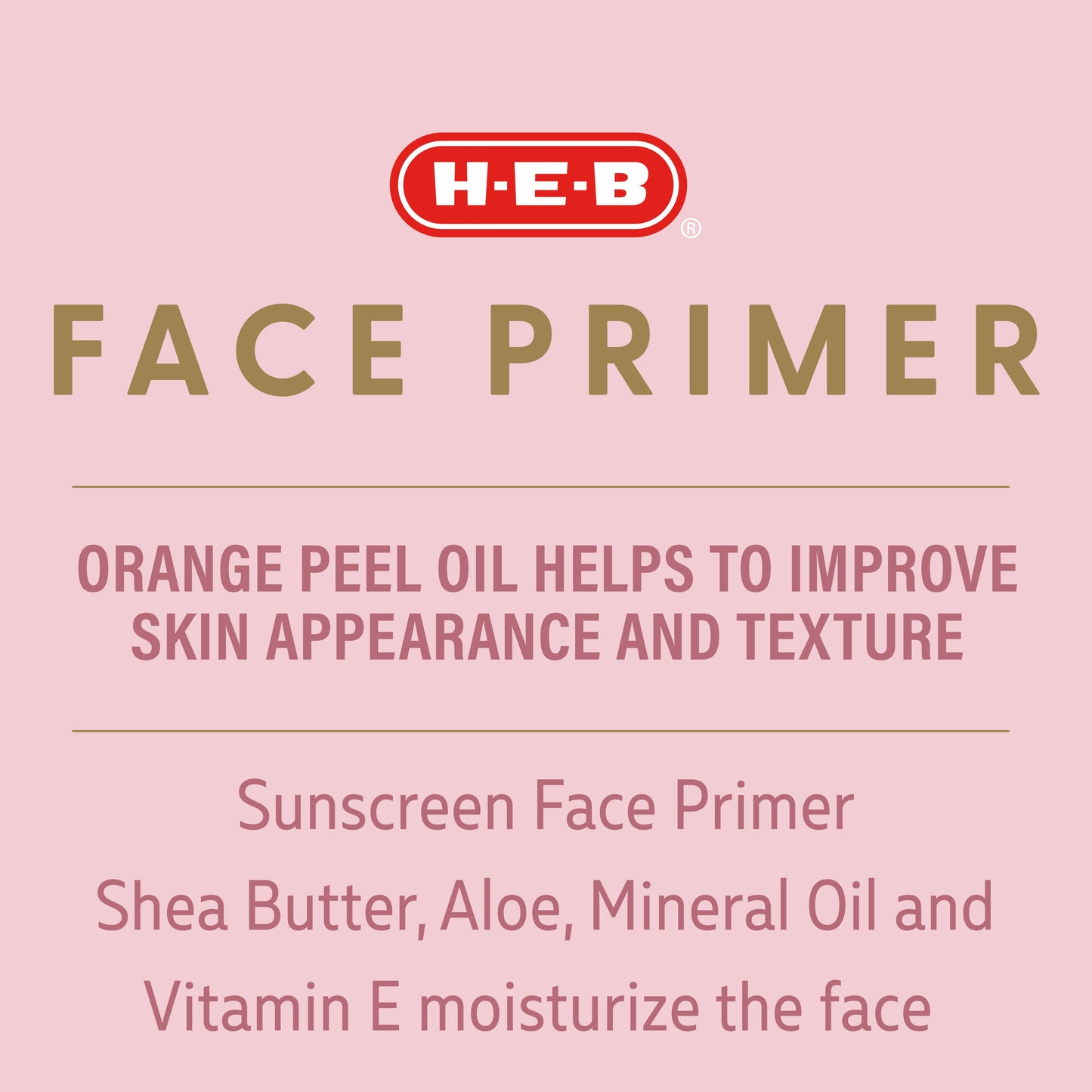 H-E-B Face Primer Broad Spectrum Sunscreen Lotion – SPF 30