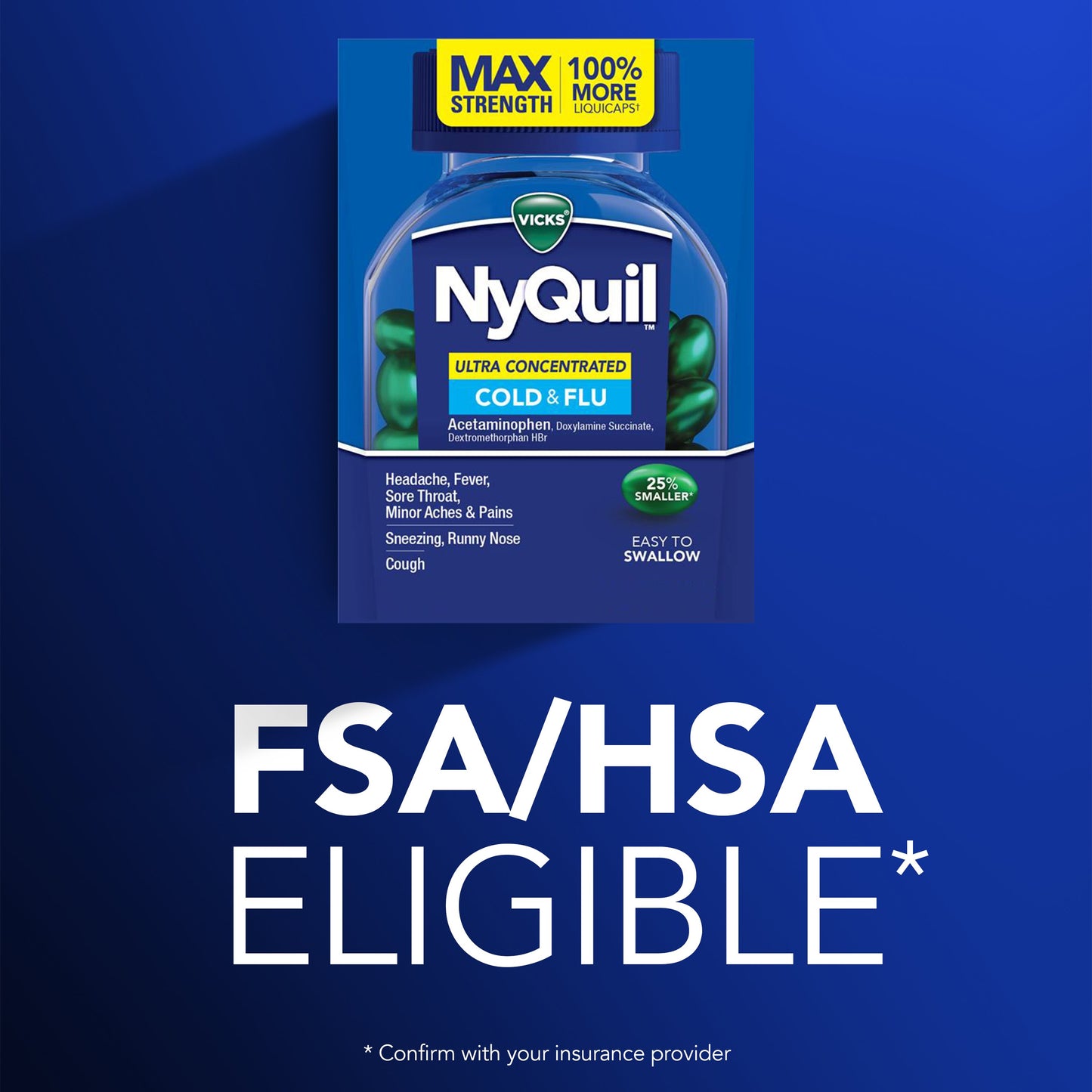 Vicks NyQuil Ultra Concentrated Liquicaps, Cold & Flu Over-the-Counter Medicine, Powerful Multi-Symptom Nighttime Relief