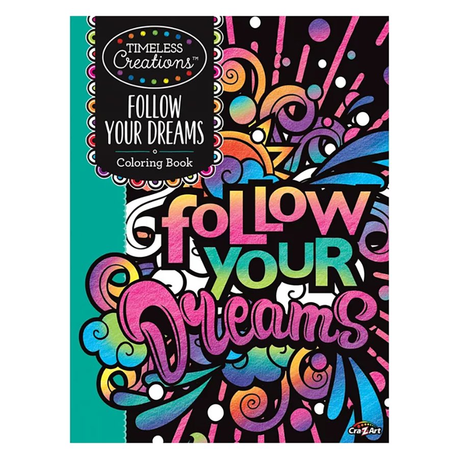 Cra-Z-Art Timeless Creations Follow Your Dream Coloring Book