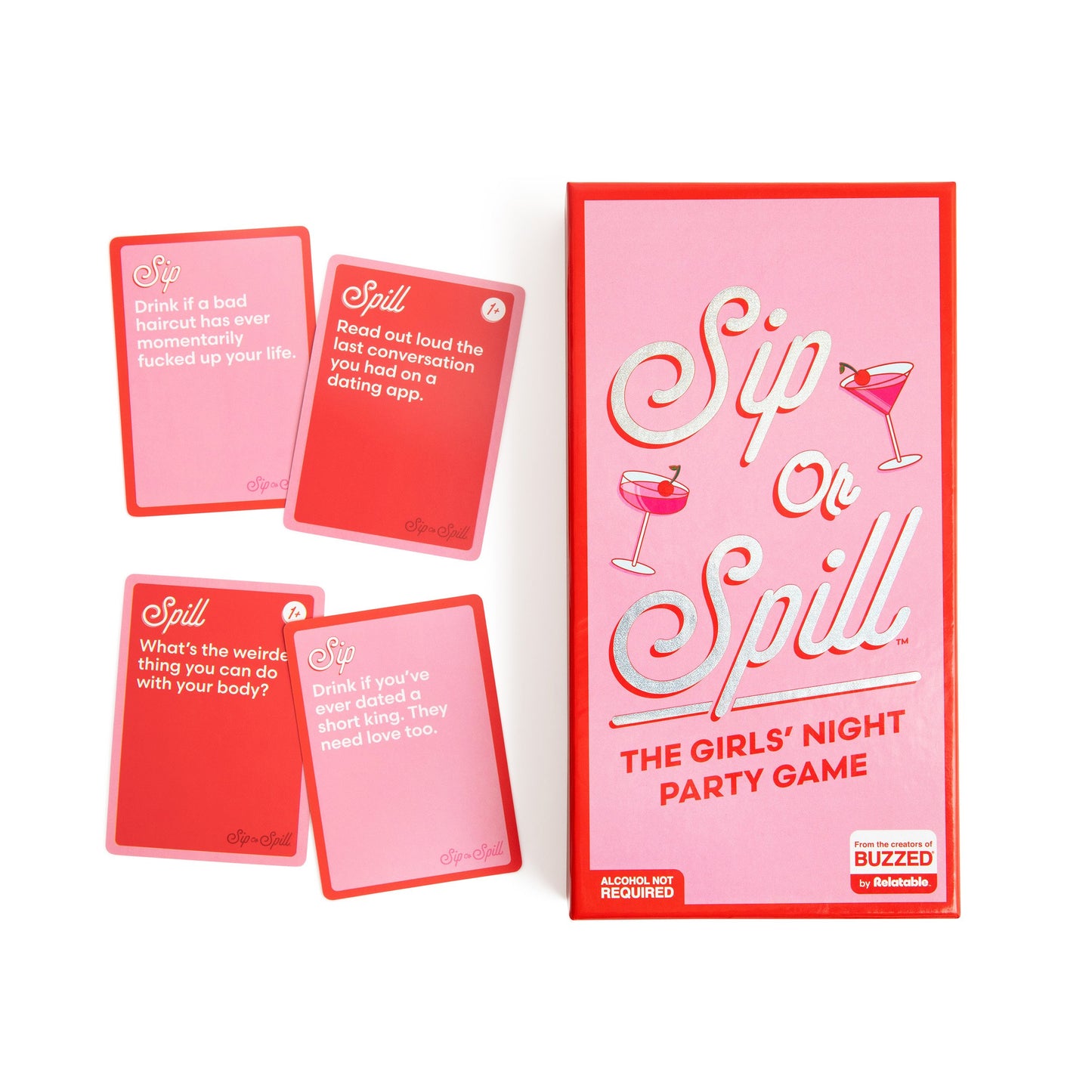 Relatable Sip Or Spill: The Girls' Night Party Game