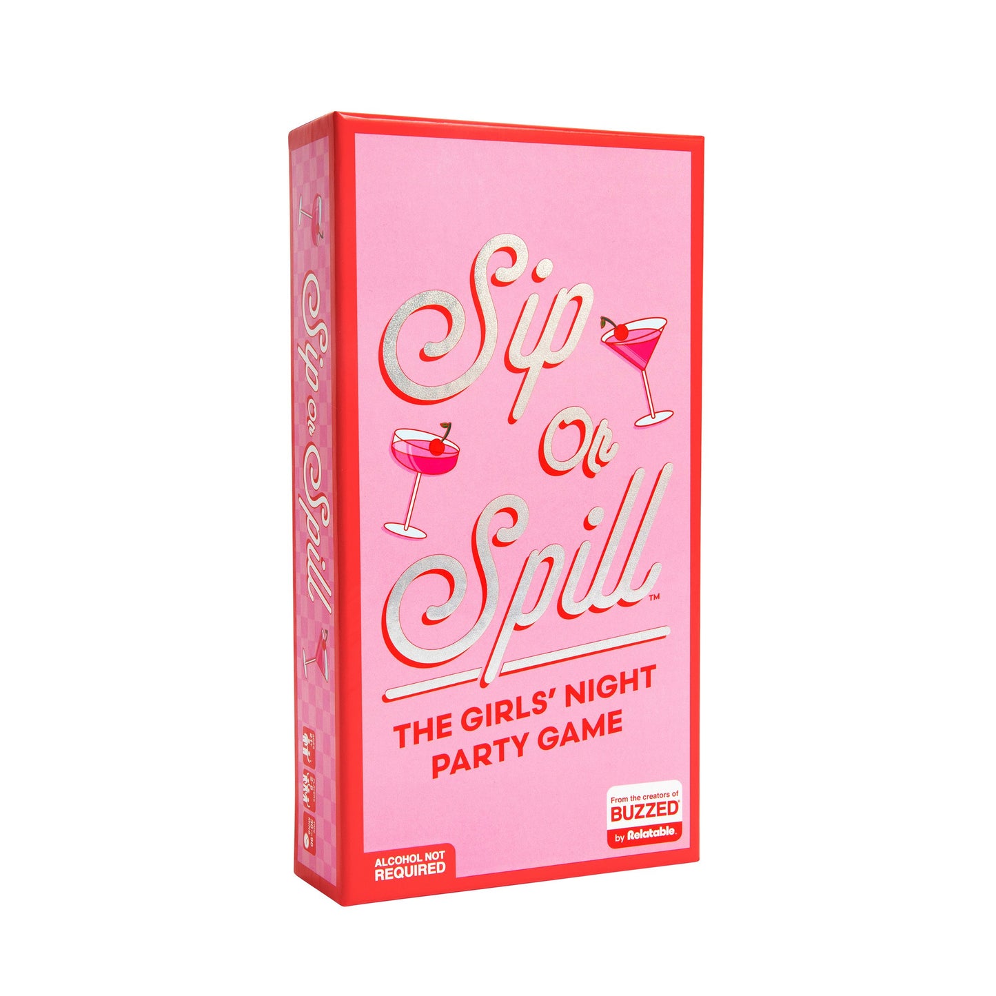 Relatable Sip Or Spill: The Girls' Night Party Game