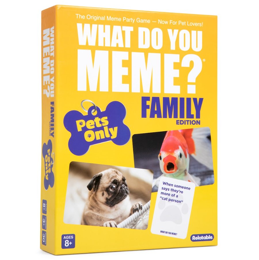 Relatable What Do You Meme? Pets Only Family Edition Game